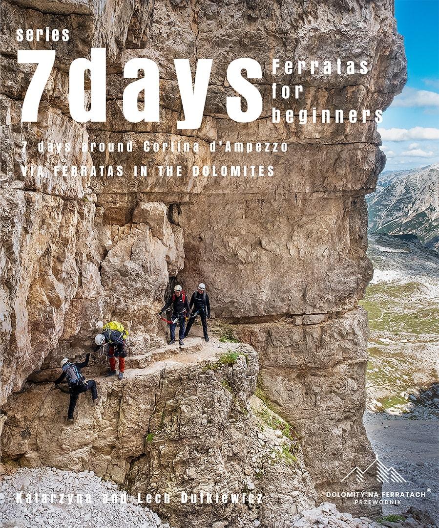 Via Ferratas. Dolomites for beginners